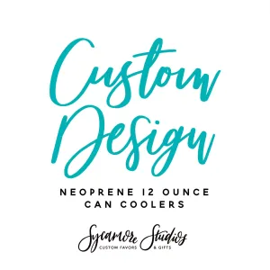 Custom Neoprene Wedding Can Cooler - Your Custom Design