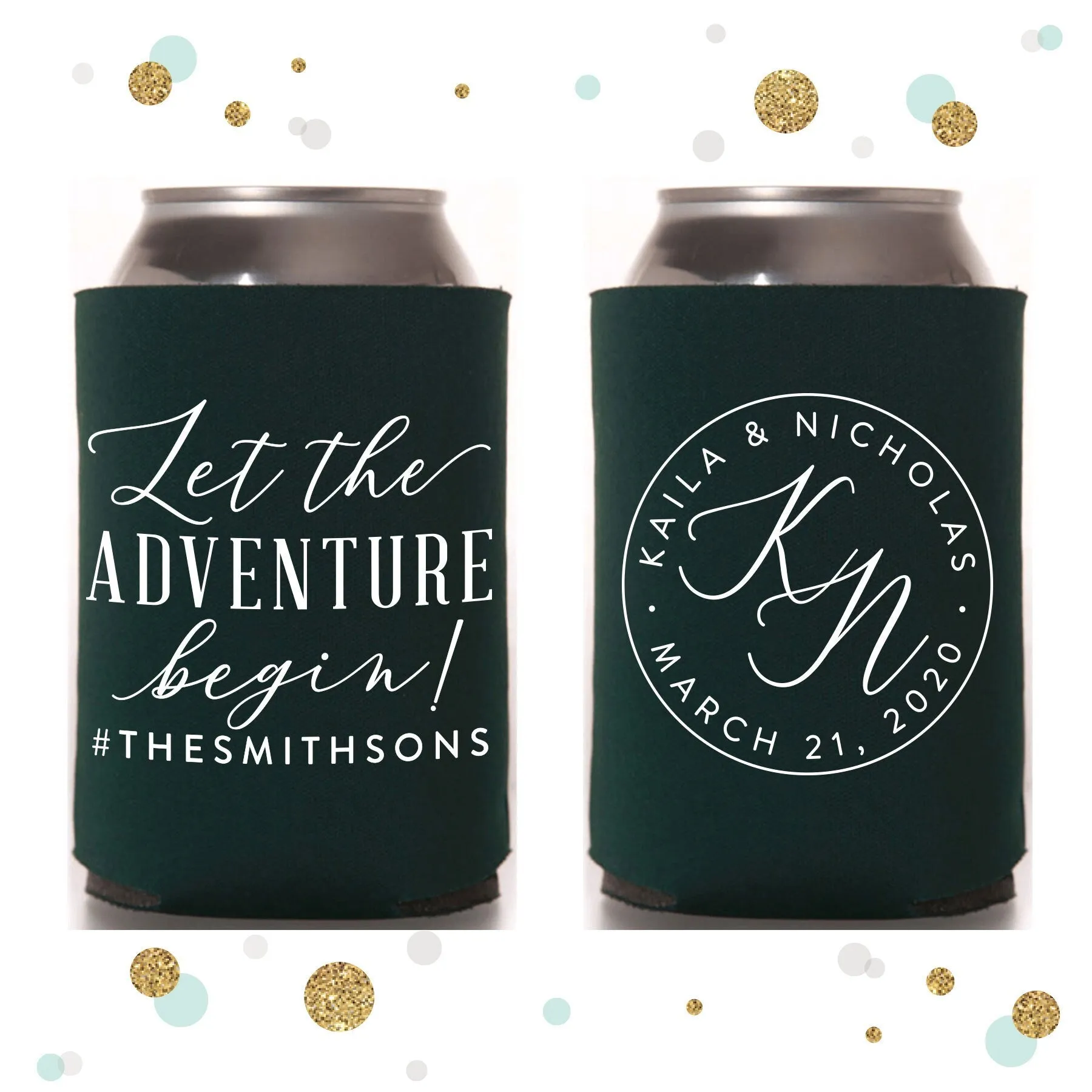 Let The Adventure Begin - Wedding Can Cooler #137R