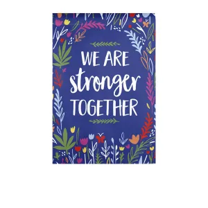 Stronger Together Garden Textured Suede Flag,14es9783